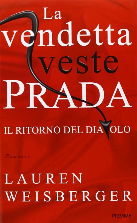 la vendetta veste prada in vendita milano librerie|La vendetta veste Prada .